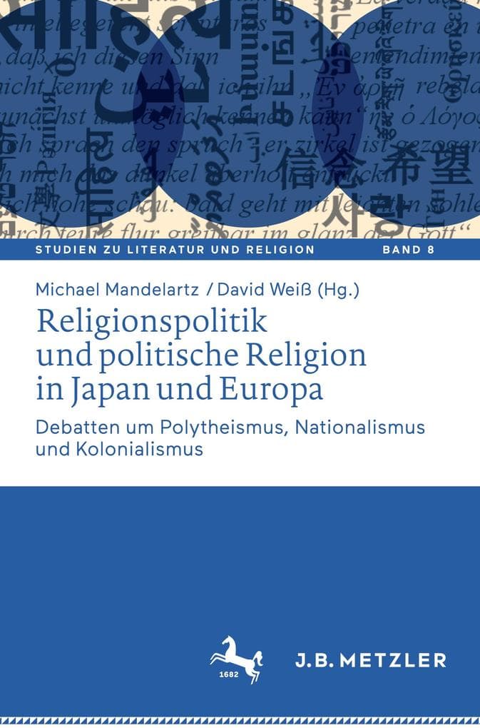 Religionspolitik und politische Religion in Japan und Europa