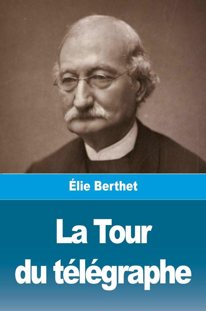 La Tour du télégraphe