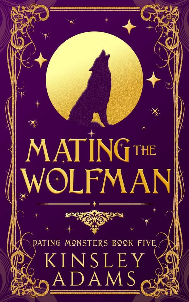 Mating the Wolfman (Dating Monsters, #5)