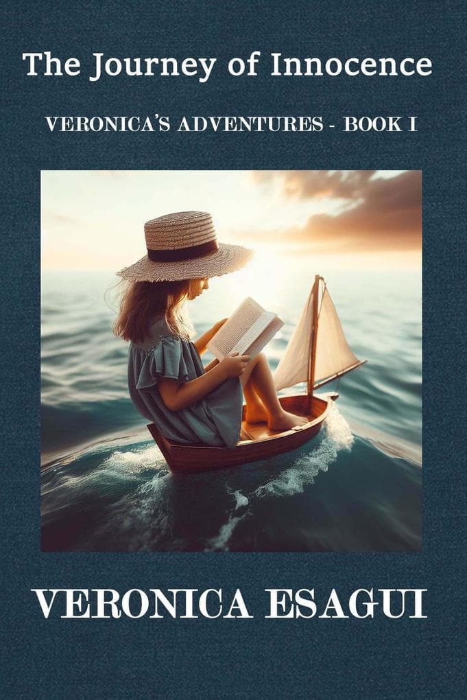 The Journey of Innocence (Veronica's Adventures, #1)