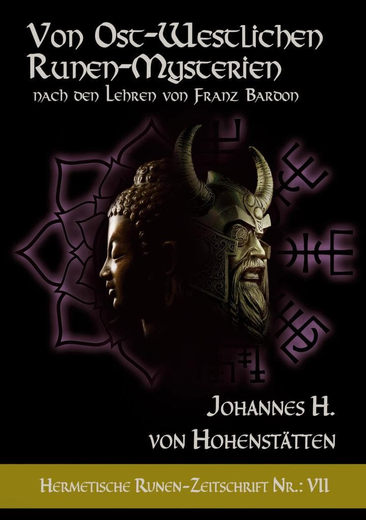 Von ost-westlichen Runen-Mysterien