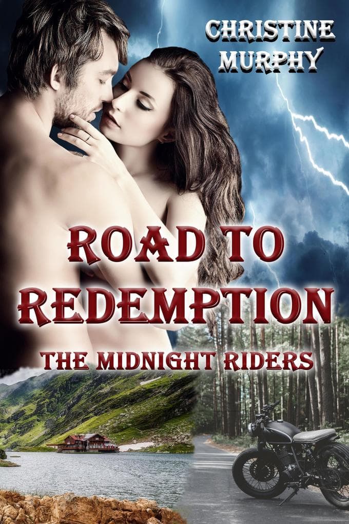 Road To Redemption (The Midnight Riders Series, #1)