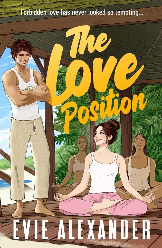 The Love Position (Foxbrooke Series, #4)