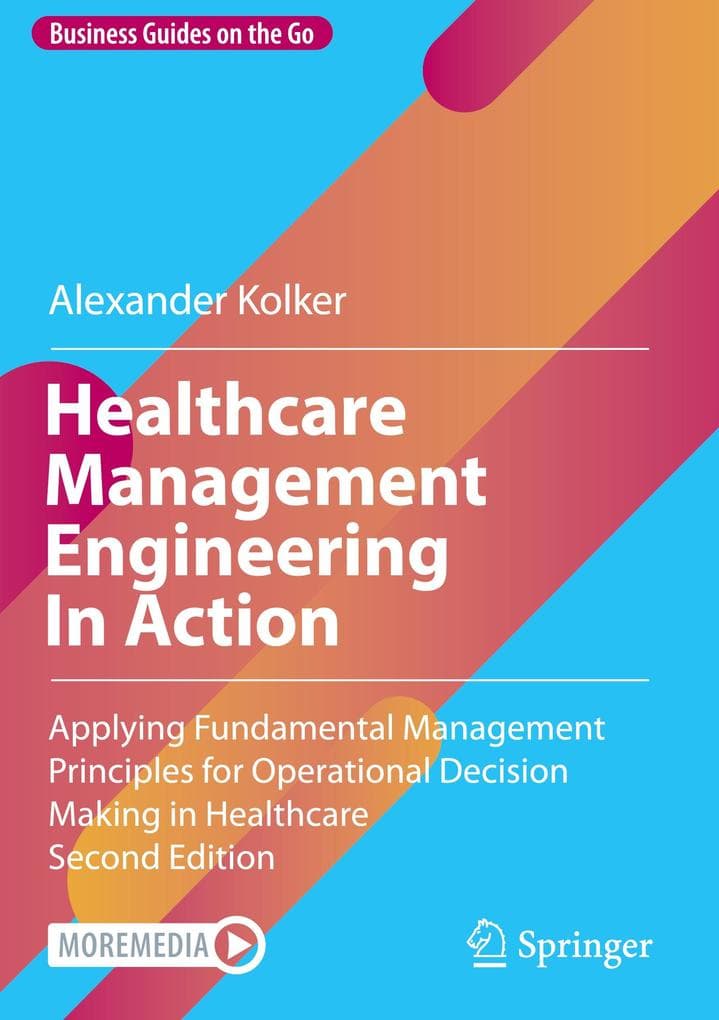 Healthcare Management Engineering In Action