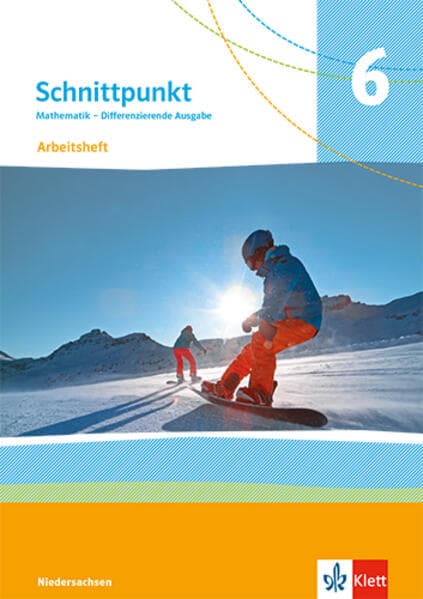 Schnittpunkt Mathematik 6. Differenzierende Ausgabe N