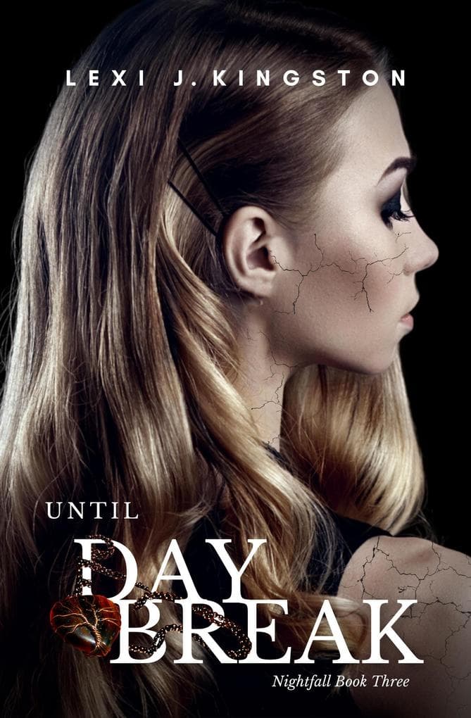 Until Daybreak (Nightfall Book Three)