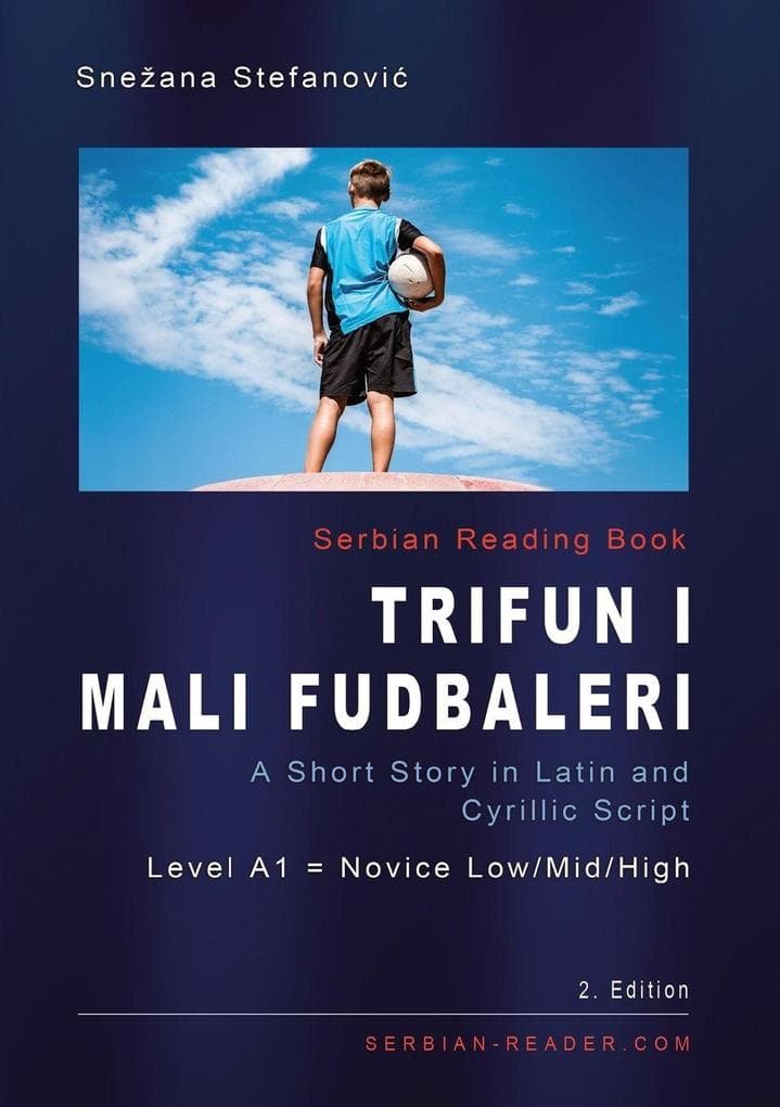 Serbian Reading Book "Trifun i mali fudbaleri"