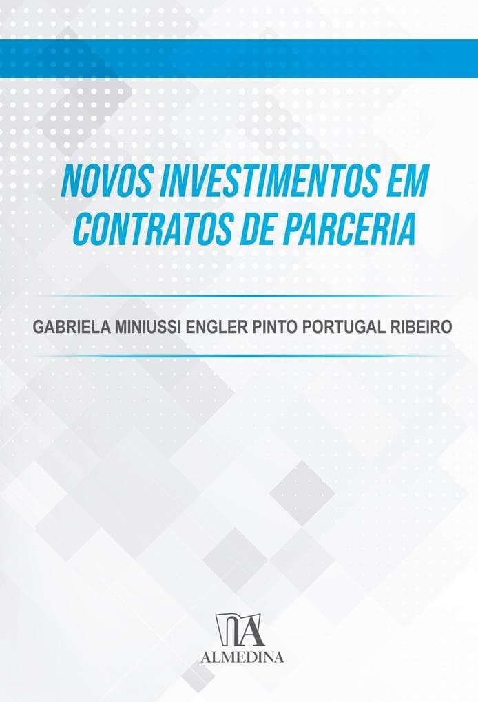 Novos Investimentos em Contratos de Parceria