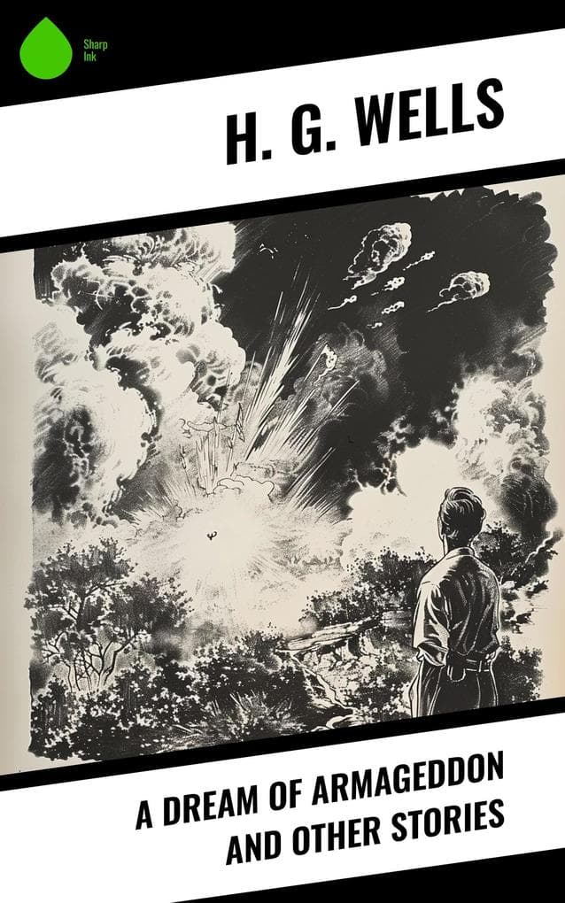 A Dream of Armageddon and Other Stories