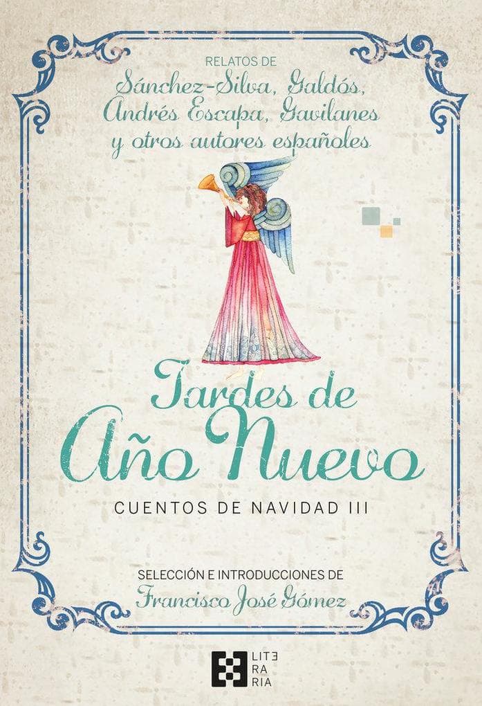 Tardes de Año Nuevo: Cuentos de Navidad III