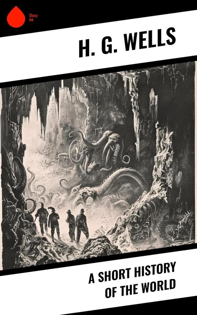 A Short History of The World