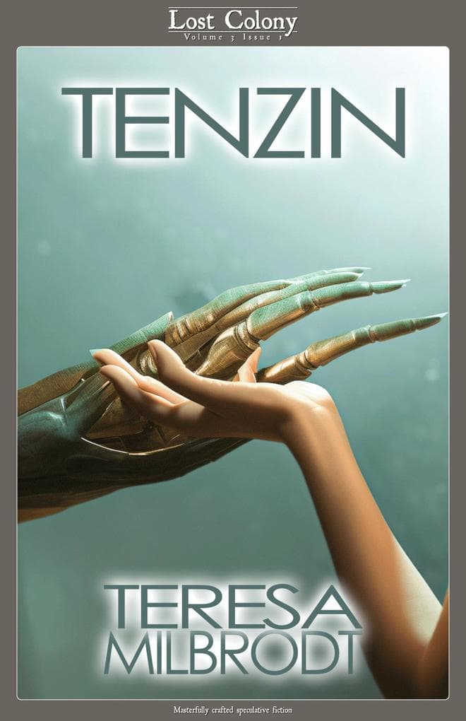 Tenzin (Lost Colony, #3.1)