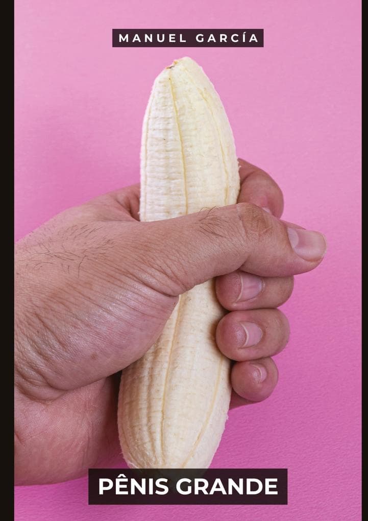 Pênis Grande