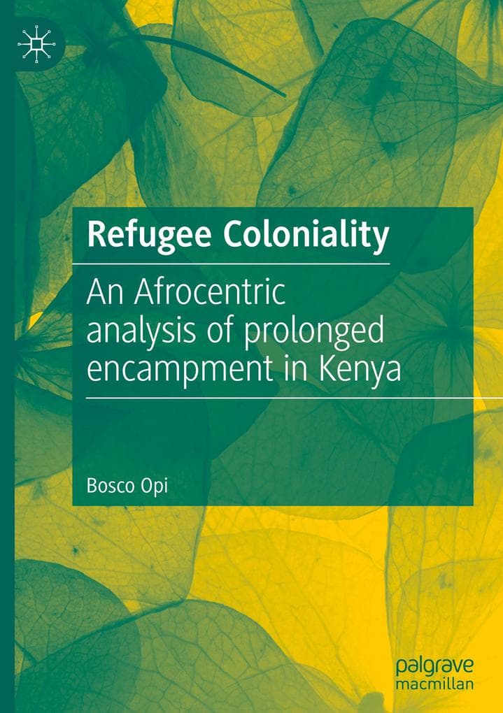 Refugee Coloniality