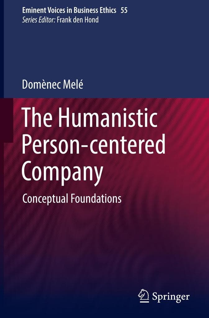 The Humanistic Person-centered Company