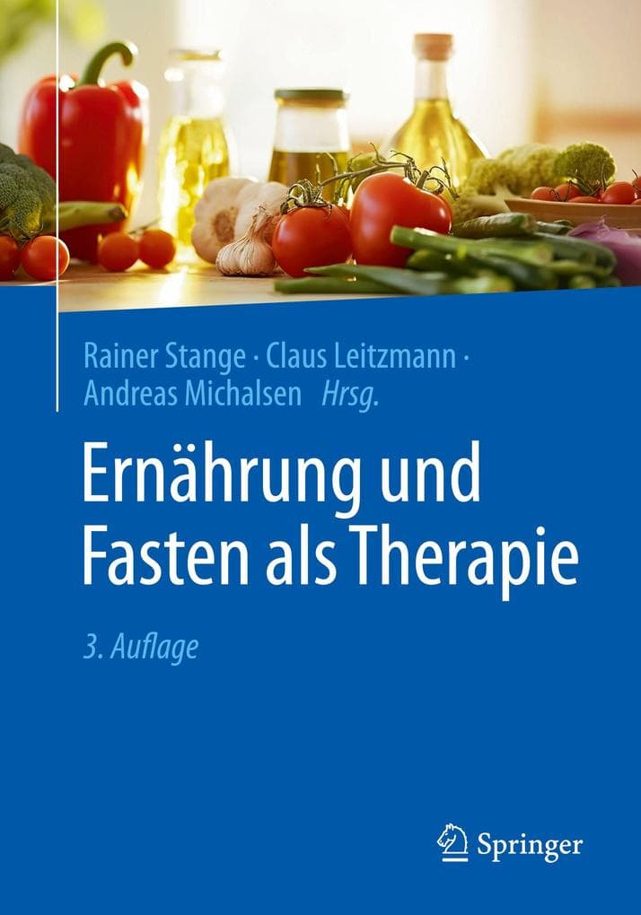 Ernährung und Fasten als Therapie