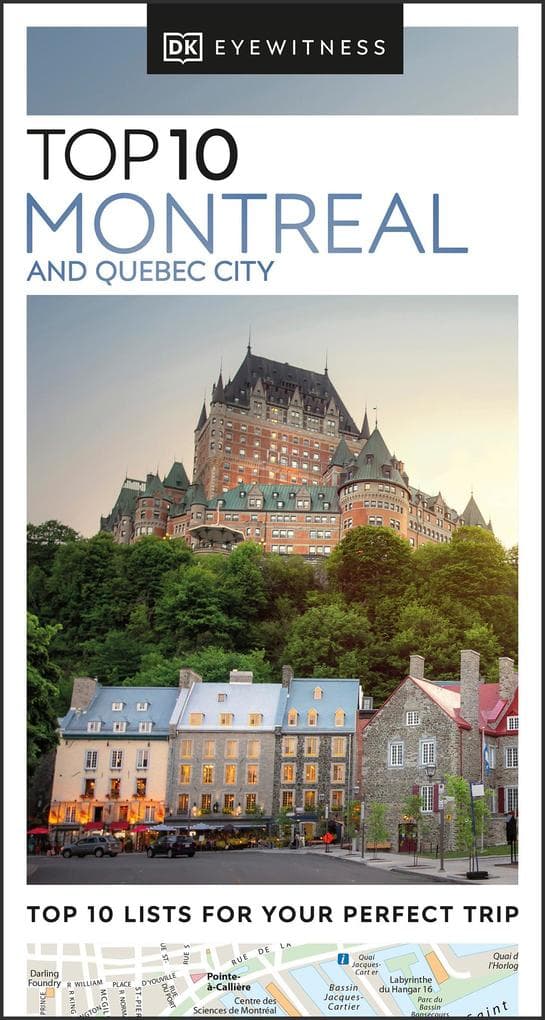 DK Top 10 Montreal and Quebec City