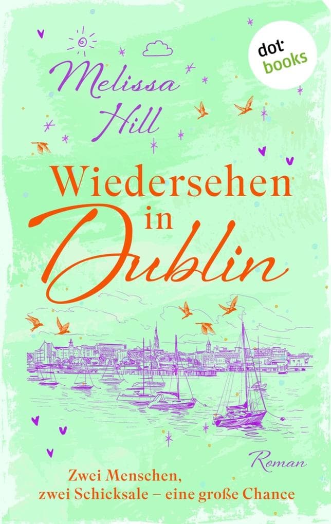 Wiedersehen in Dublin - oder: Denk an mich
