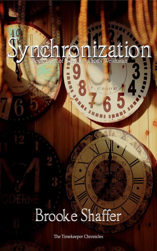 Synchronization (The Chivalrous Welshman, #8)