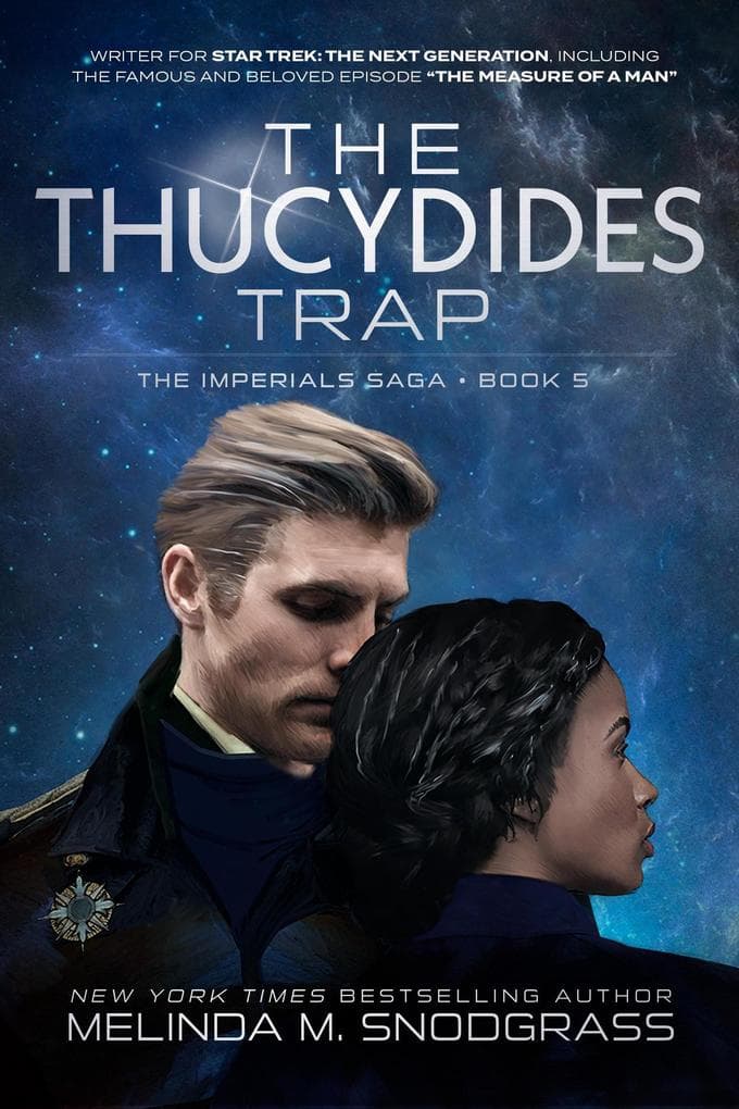 The Thucydides Trap (Imperials Saga, #5)