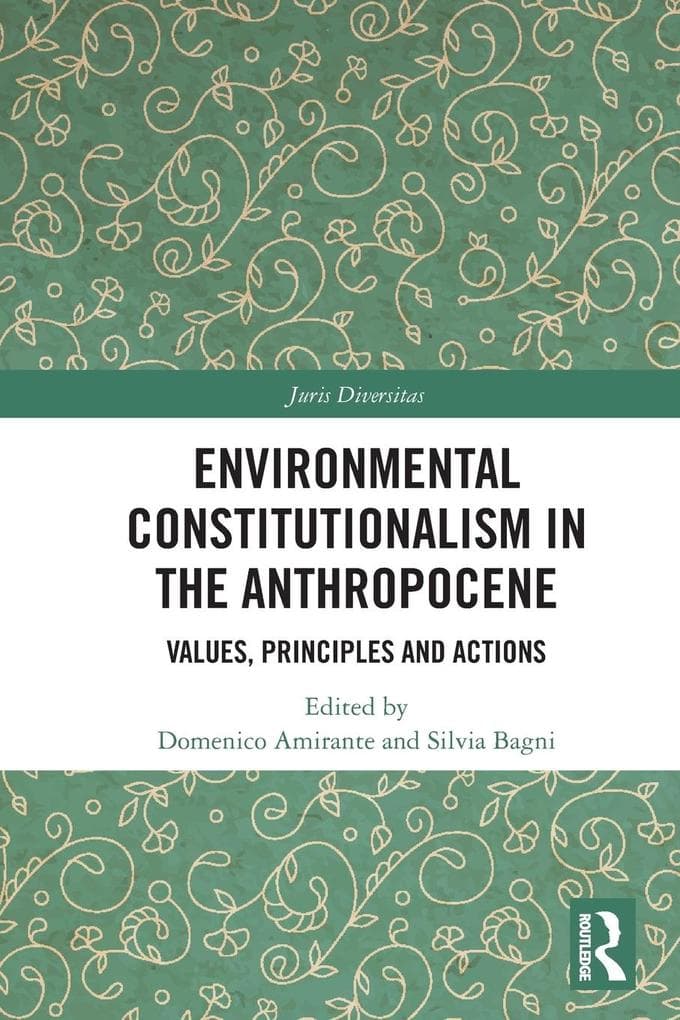 Environmental Constitutionalism in the Anthropocene