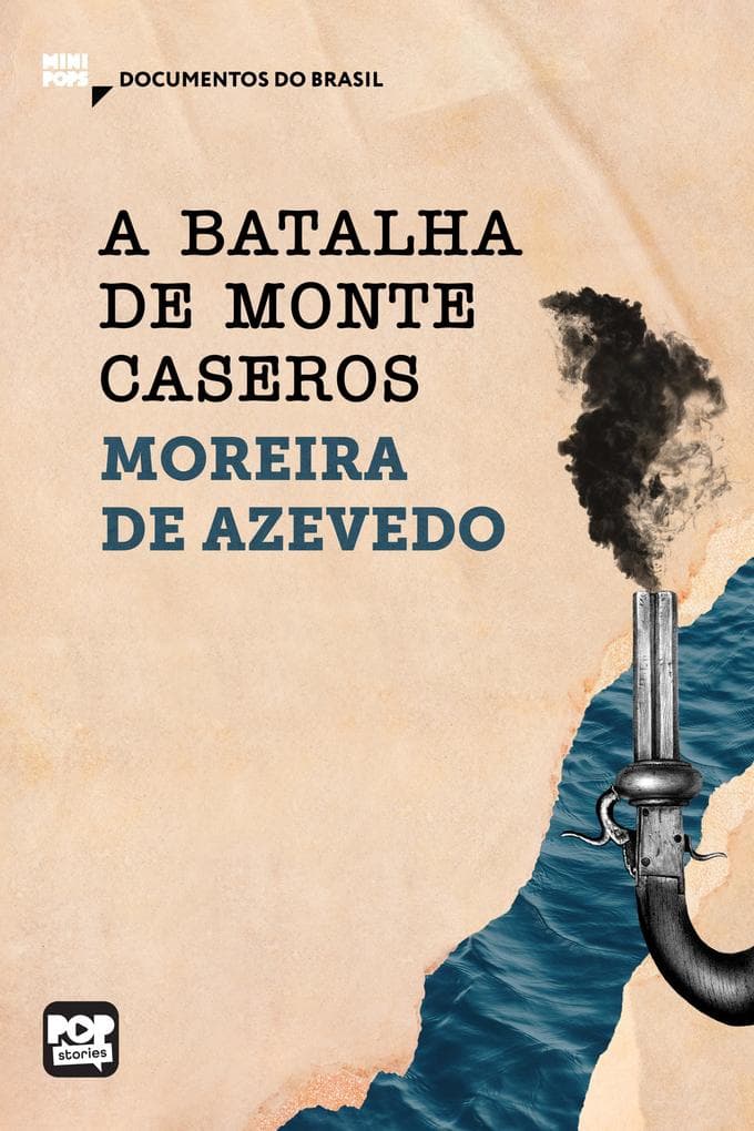 A batalha de Monte Caseros: Trechos selecionados de "Rio da Prata e Paraguai: Quadros Guerreiros"