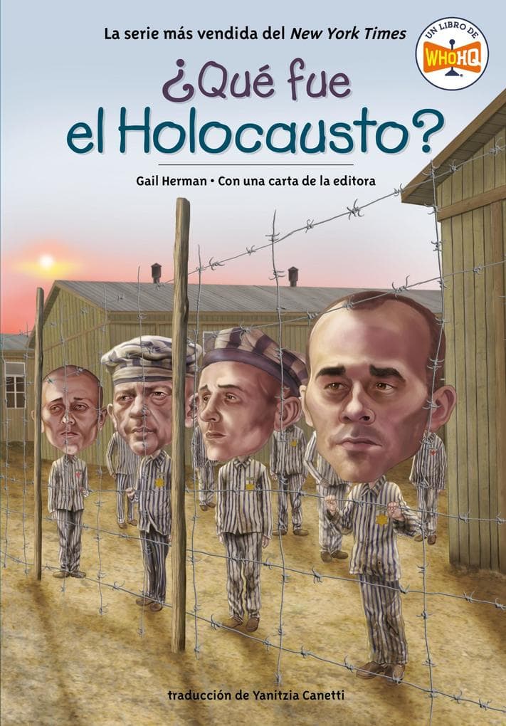 Qué fue el Holocausto? (What Was the Holocaust? Spanish Edition)