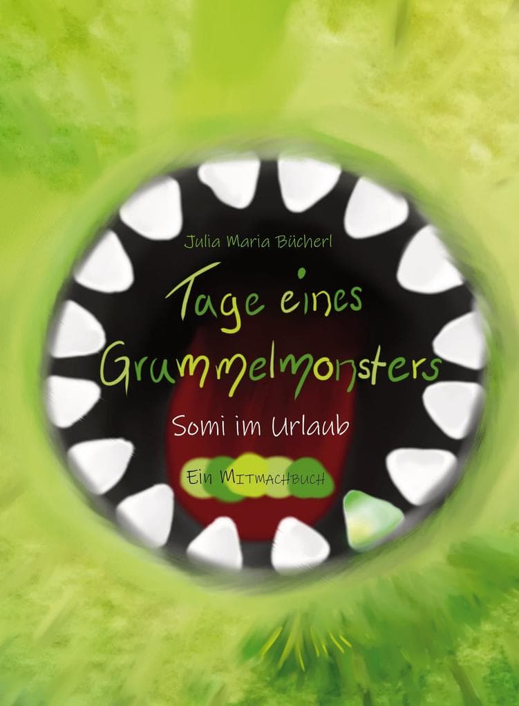 Tage eines Grummelmonsters