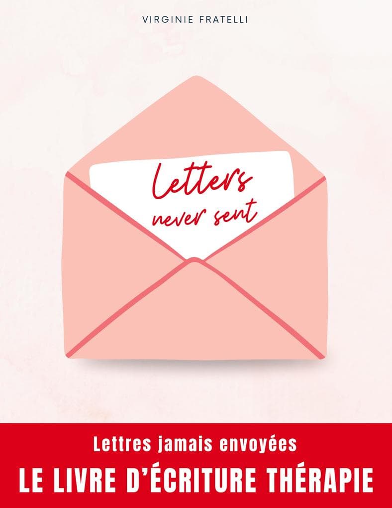 Letters never sent