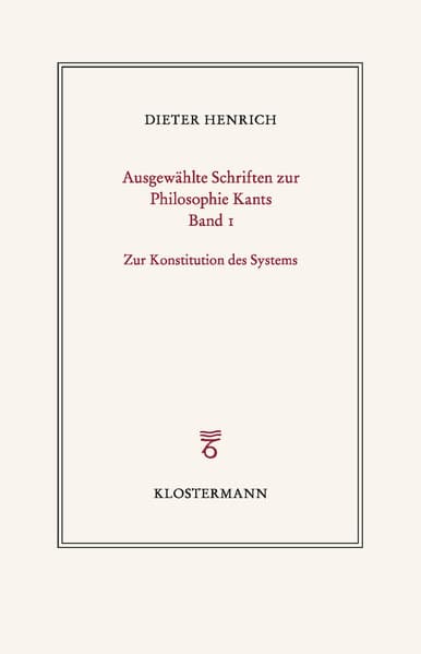 Ausgewählte Schriften zur Philosophie Kants