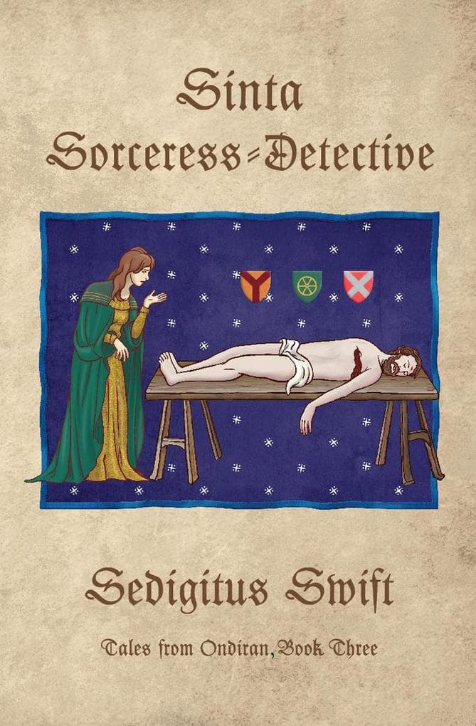 Sinta, Sorceress-Detective (Tales from Ondiran, #3)