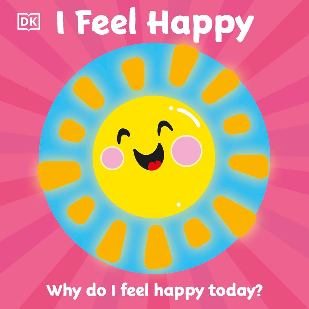 First Emotions: I Feel Happy