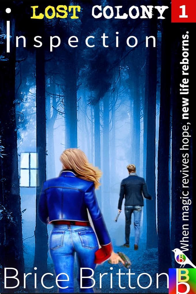 Inspection (Lost Colony, #1)