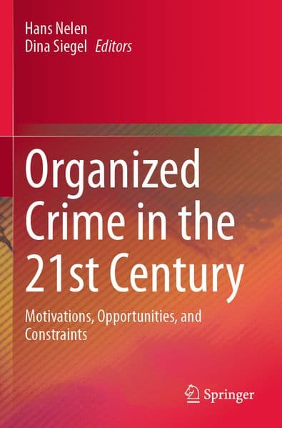 Organized Crime in the 21st Century