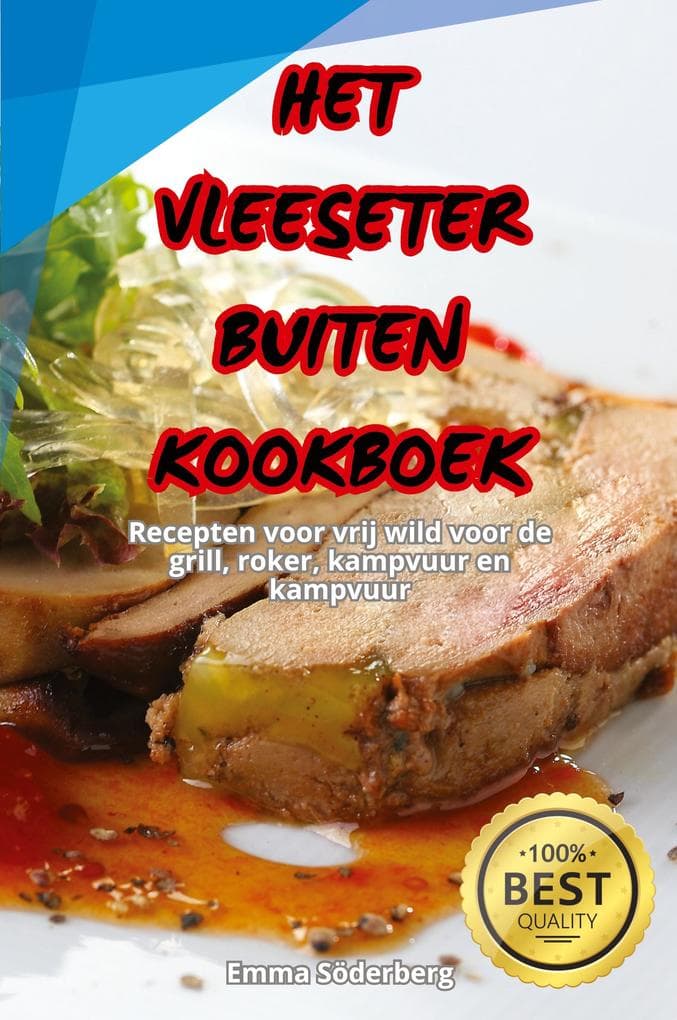 HET VLEESETER BUITENKOOKBOEK