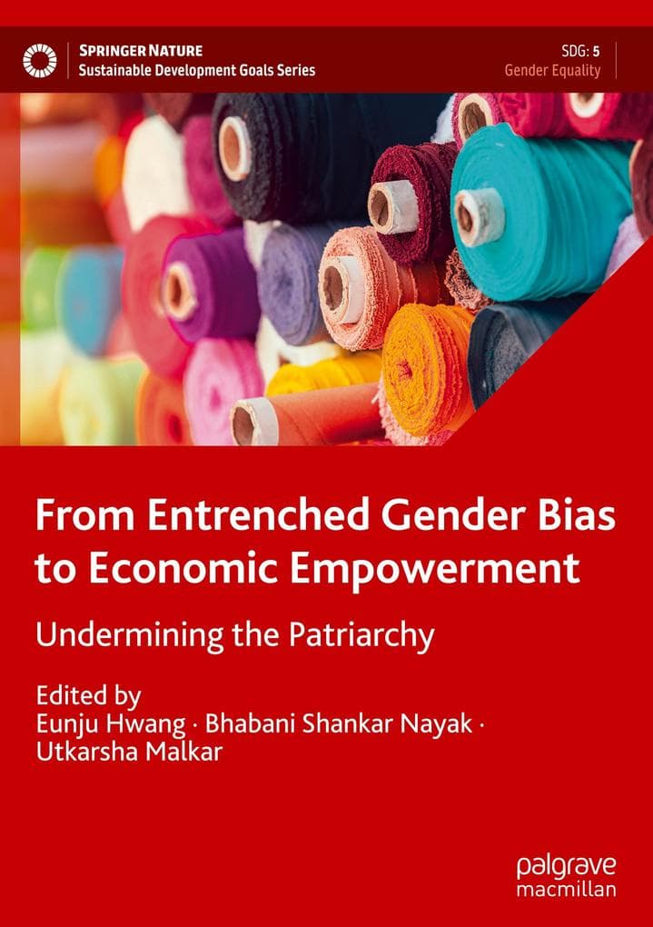 From Entrenched Gender Bias to Economic Empowerment