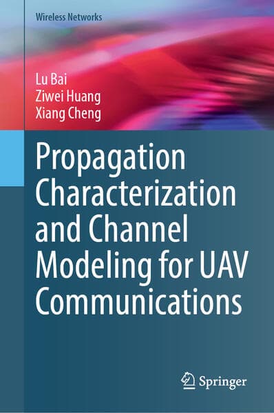 Propagation Characterization and Channel Modeling for UAV Communications