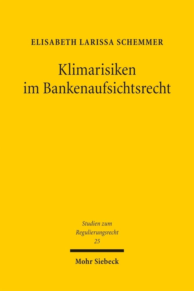 Klimarisiken im Bankenaufsichtsrecht