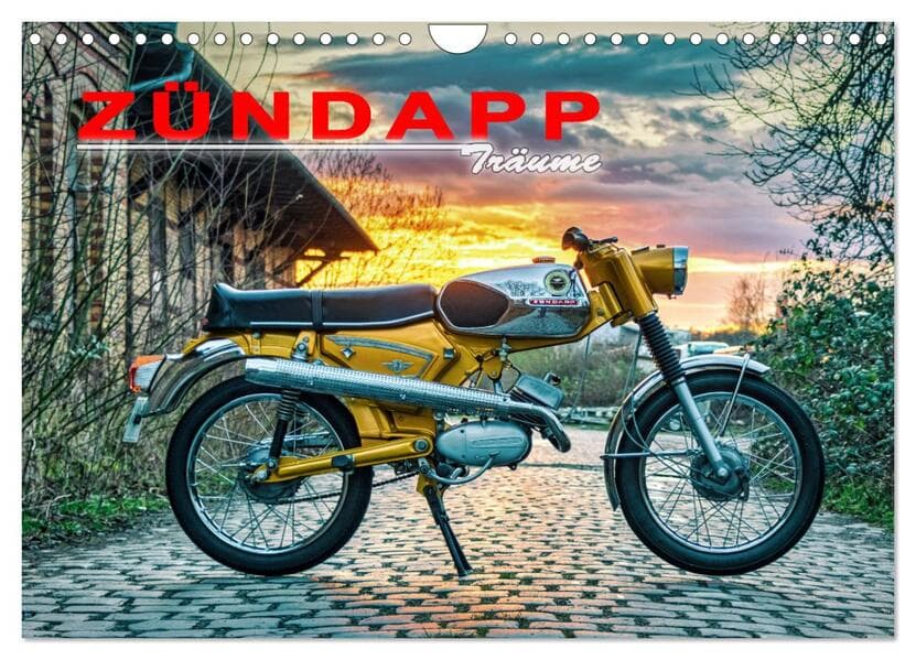 Zündapp-Träume (Wandkalender 2025 DIN A4 quer), CALVENDO Monatskalender