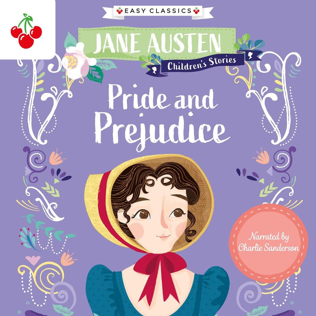 Pride and Prejudice - Jane Austen Children's Stories (Easy Classics)