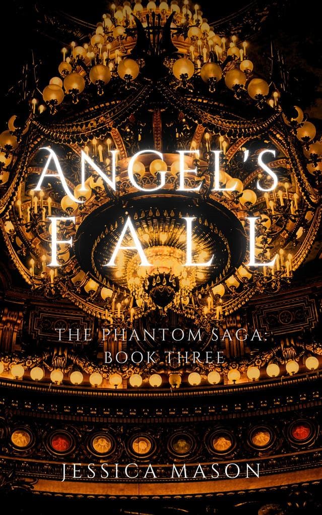 Angel's Fall (The Phantom Saga)
