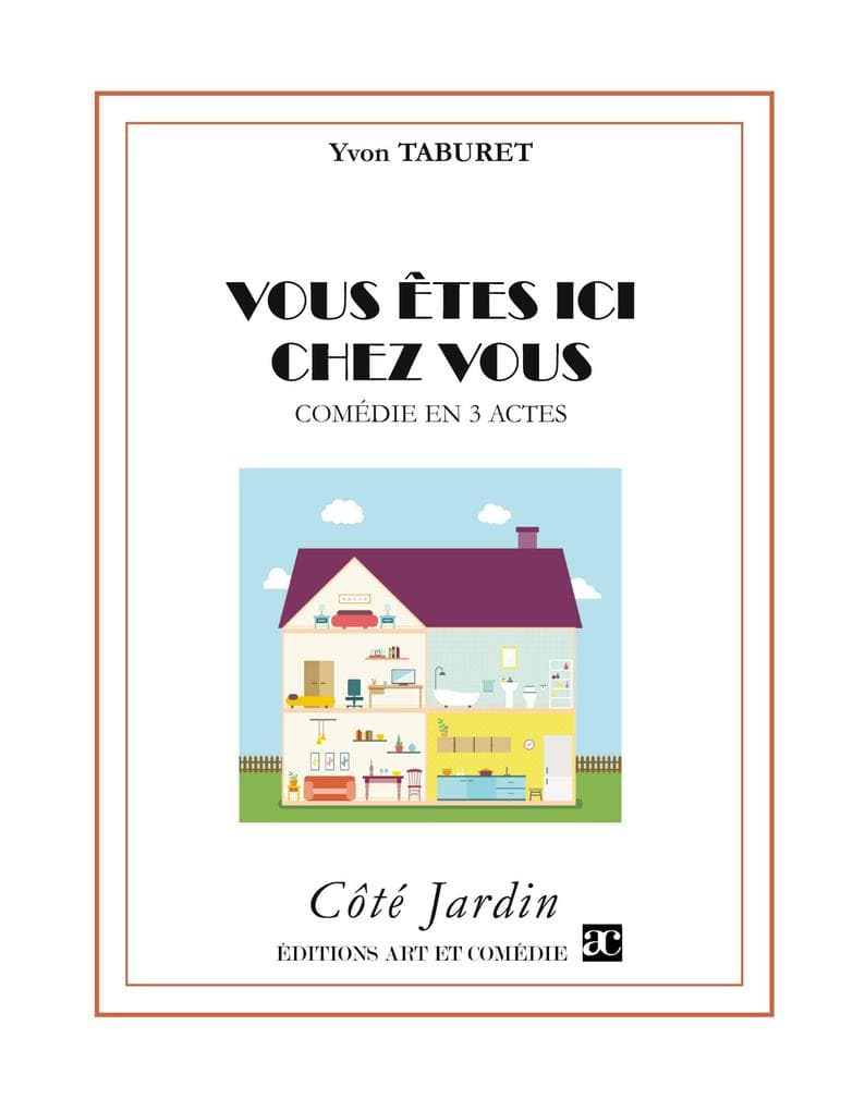 Vous êtes ici chez vous