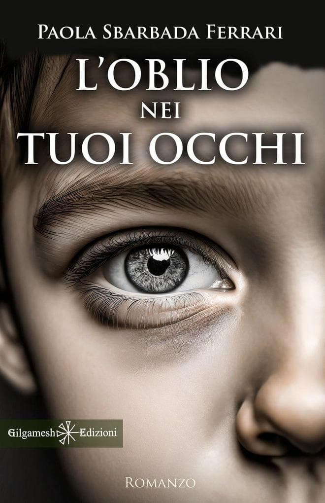 L' oblio nei tuoi occhi