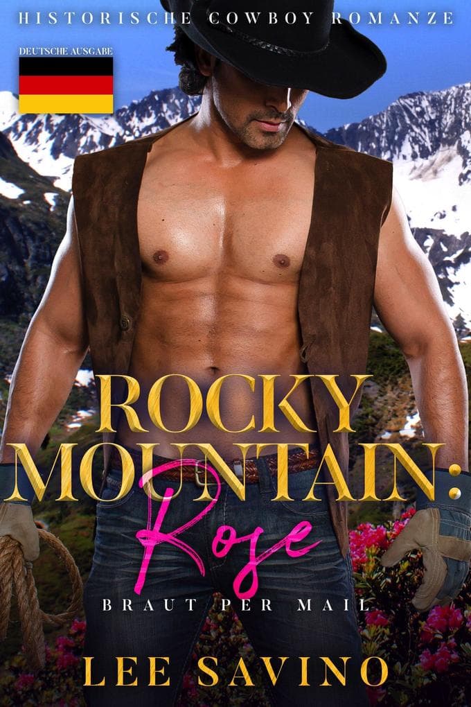 Rocky Mountain: Rose (Deutsche Ausgabe)