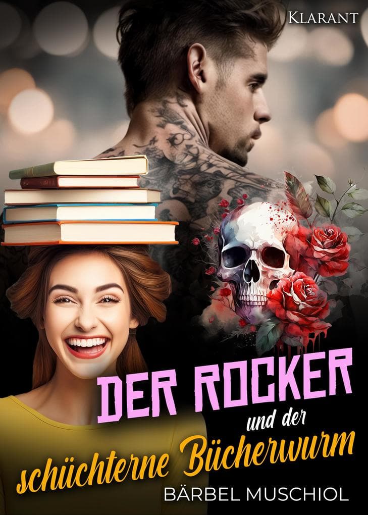 Der Rocker und der schüchterne Bücherwurm. Rockerroman