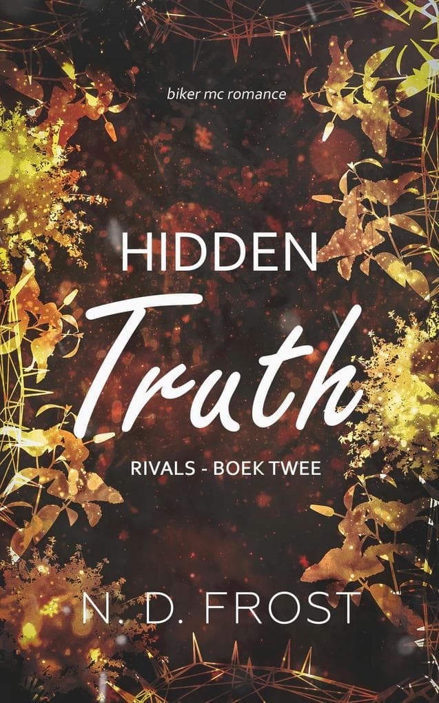 Hidden Truth (Rivals, #2)