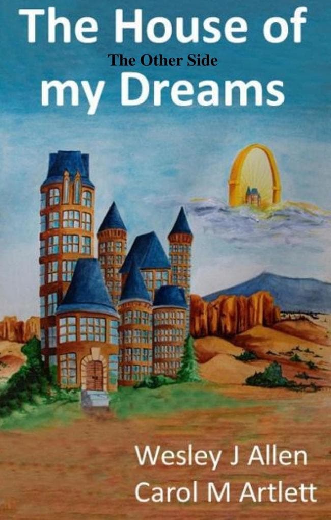 The House of My Dreams (The Other Side)