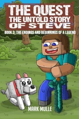 The Quest The Untold Story of Steve Book 3