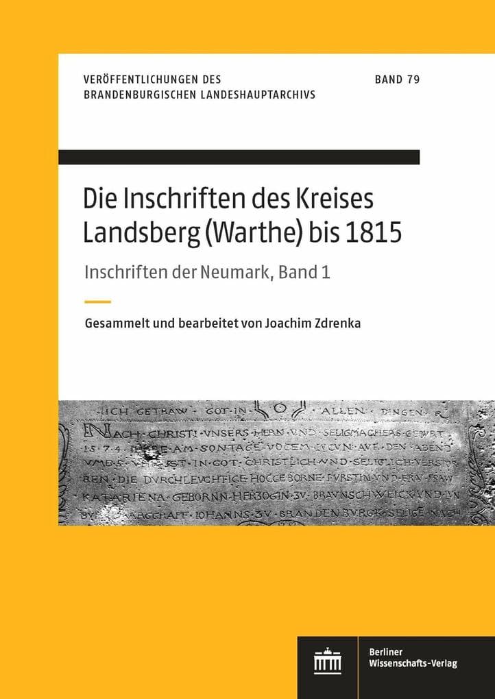 Die Inschriften des Kreises Landsberg (Warthe) bis 1815