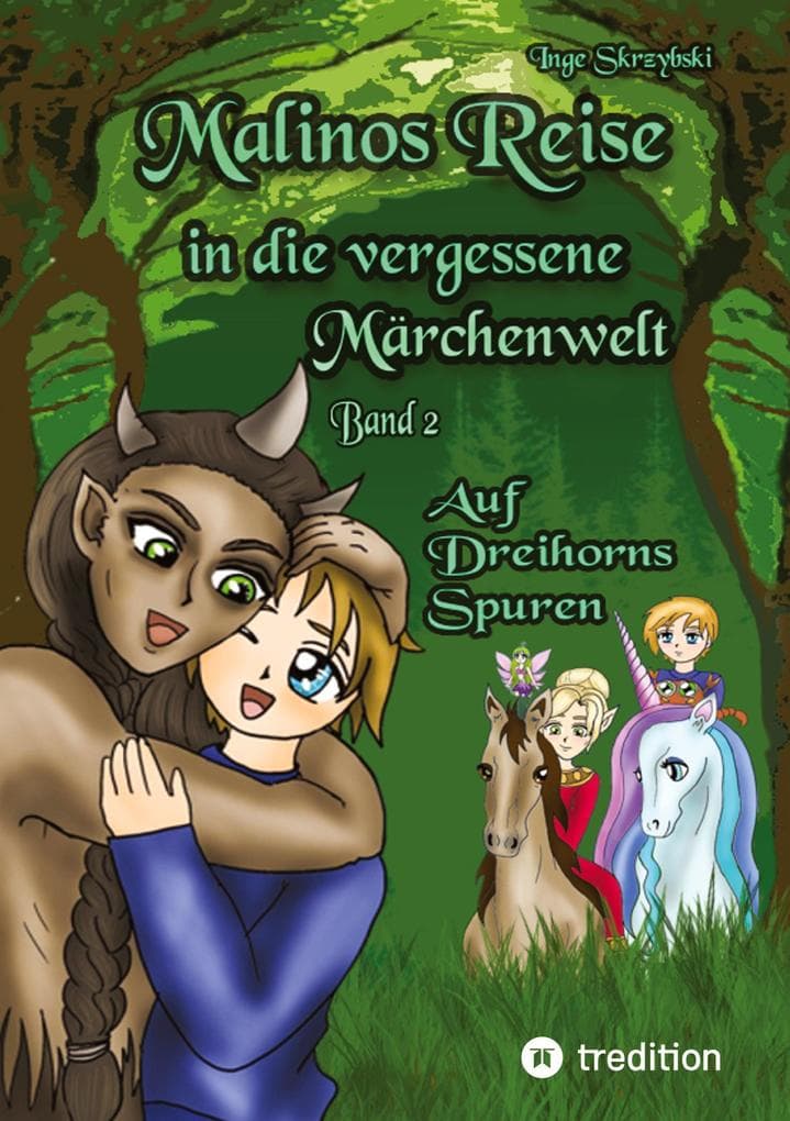 Malinos Reise in die vergessene Märchenwelt